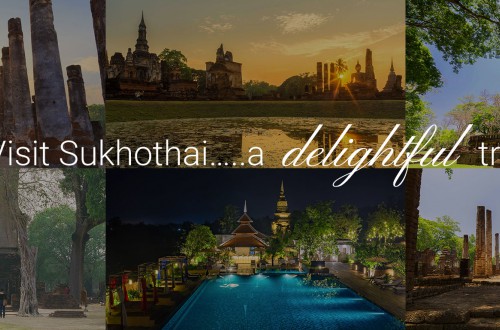 Visit Sukhothai…..a delightful trip